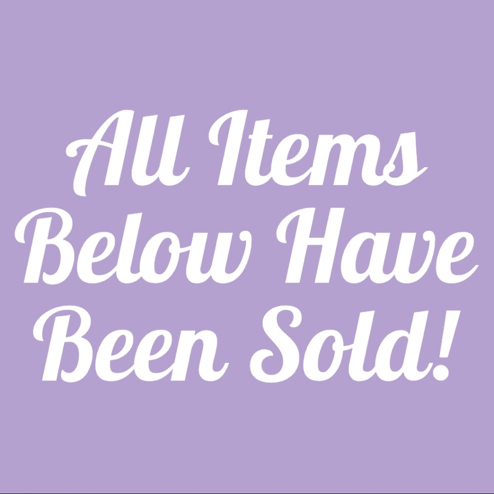 All items below this post have been sold!